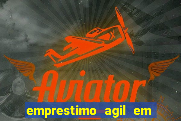 emprestimo agil em analise para pagamento